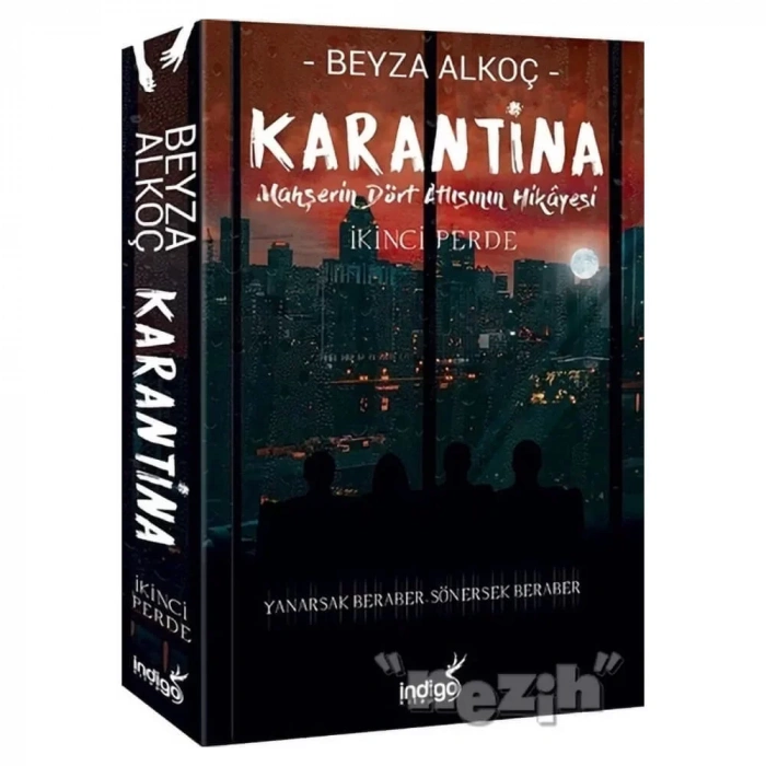Karantina: İkinci Perde (ciltsiz)