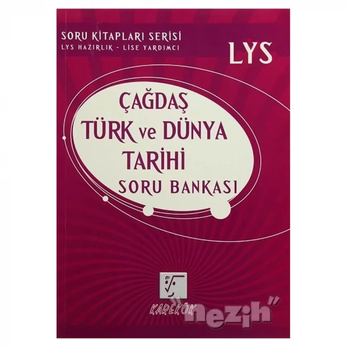 Karekök  Ayt Çağdaş Türk Ve Dünya Tarihi Soru Bankası
