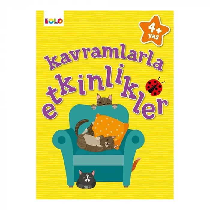 Kavramlarla Etkinlikler - 4+ Yaş