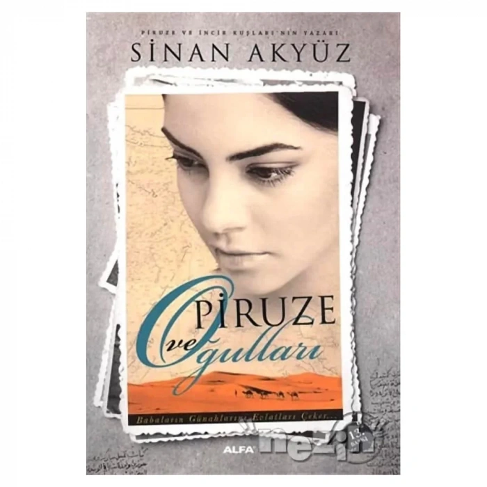 Kavuşma: Piruze Ve Oğulları