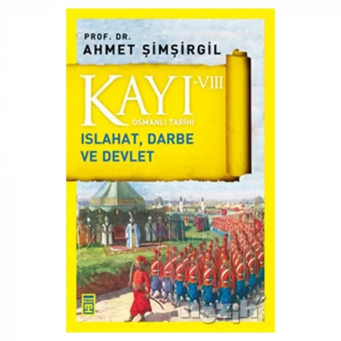 Kayı 8: Islahat Darbe Ve Devlet