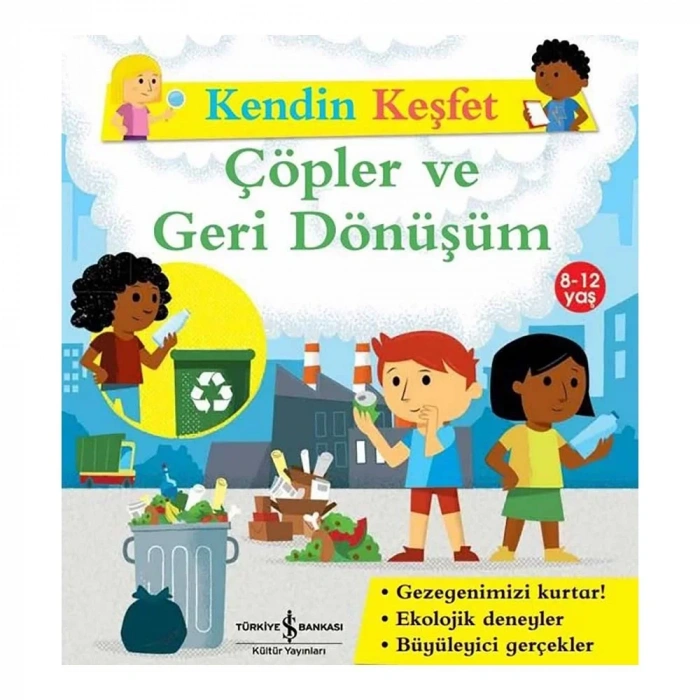 Kendin Keşfet - Çöpler Ve Geri