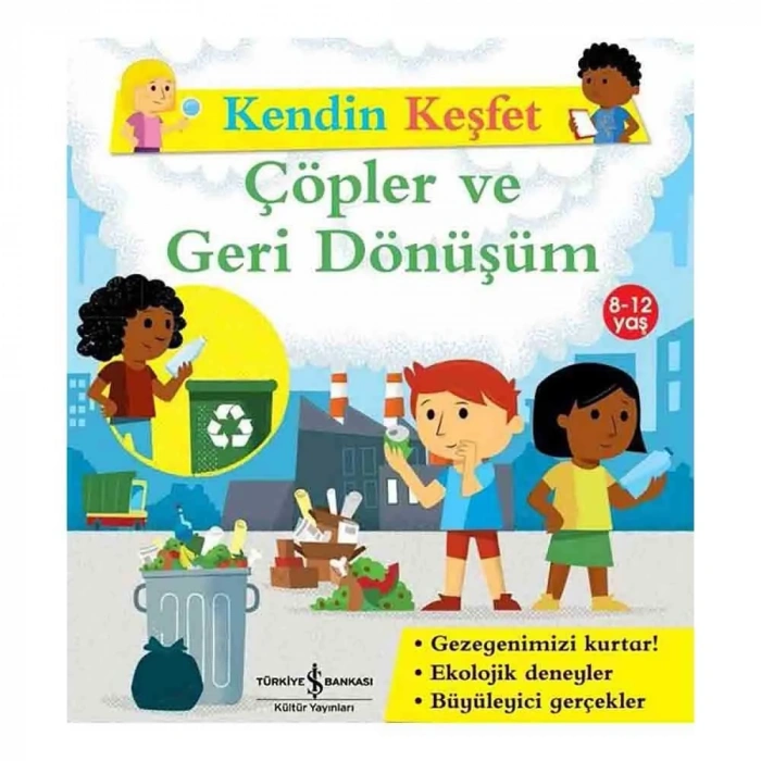 Kendin Keşfet - Çöpler Ve Geri