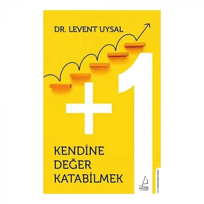 Kendine Değer Katabilmek
