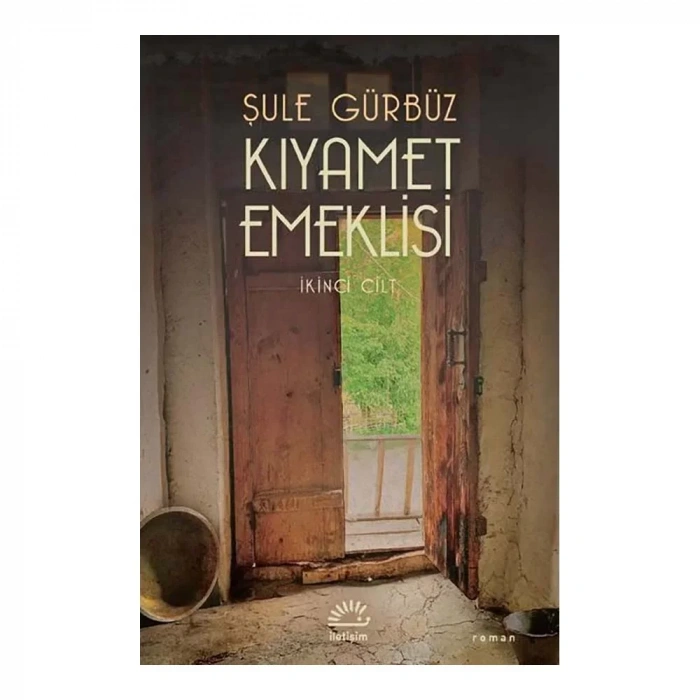 Kıyamet Emeklisi - İkinci Cilt