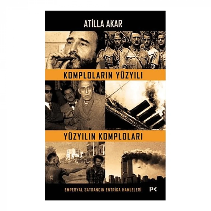 Komploların Yüzyılı Yüzyılın Komploları