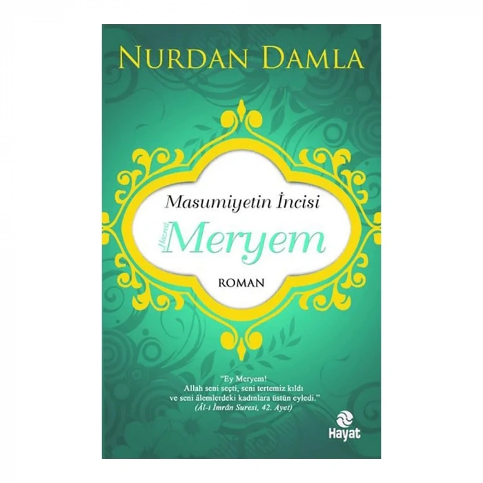 Masumiyetin İncisi Hazreti Meryem