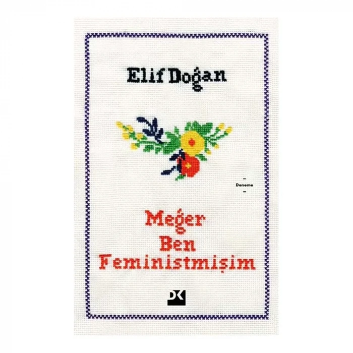Meğer Ben Feministmişim