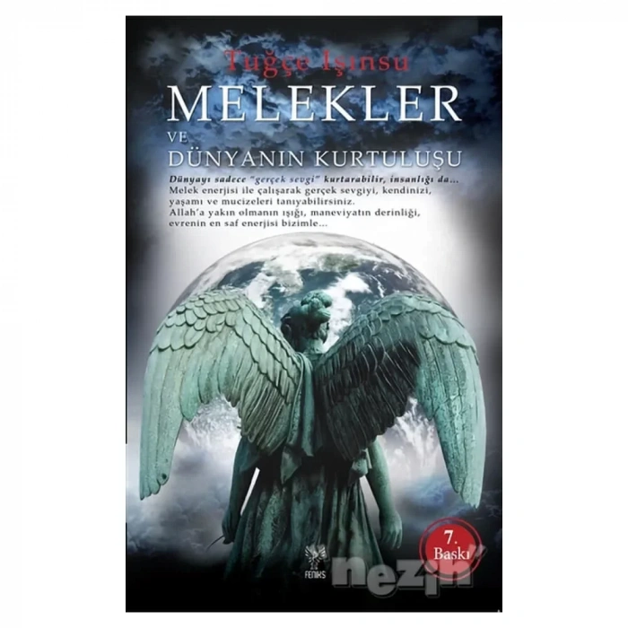 Melekler Ve Dünyanın Kurtuluşu