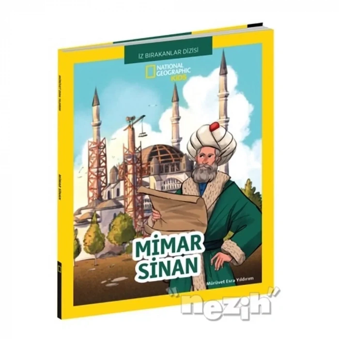 Mimar Sinan -  National Geographic Kids