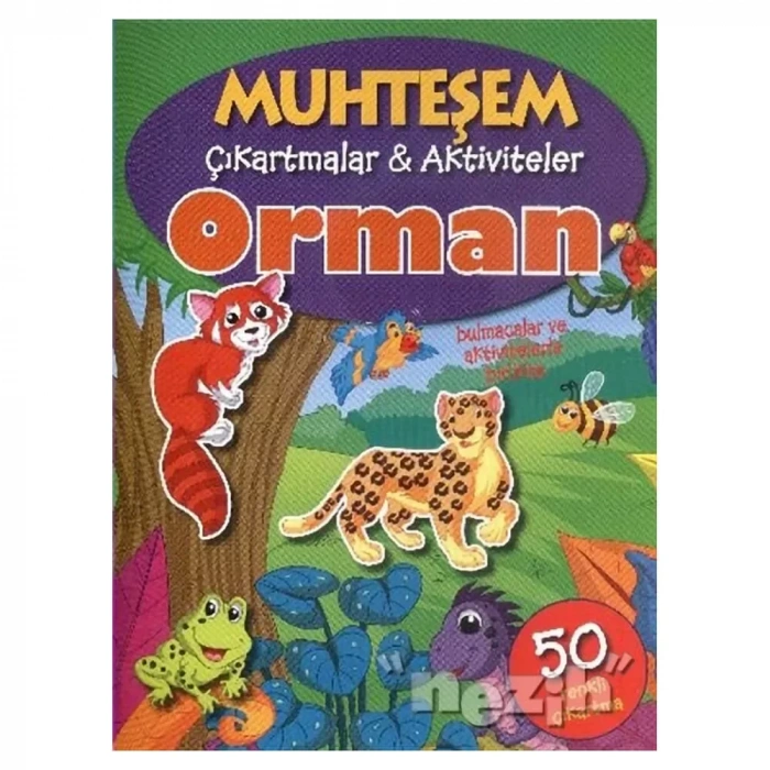 Muhteşem Çıkartmalar ve Aktiviteler : Orman