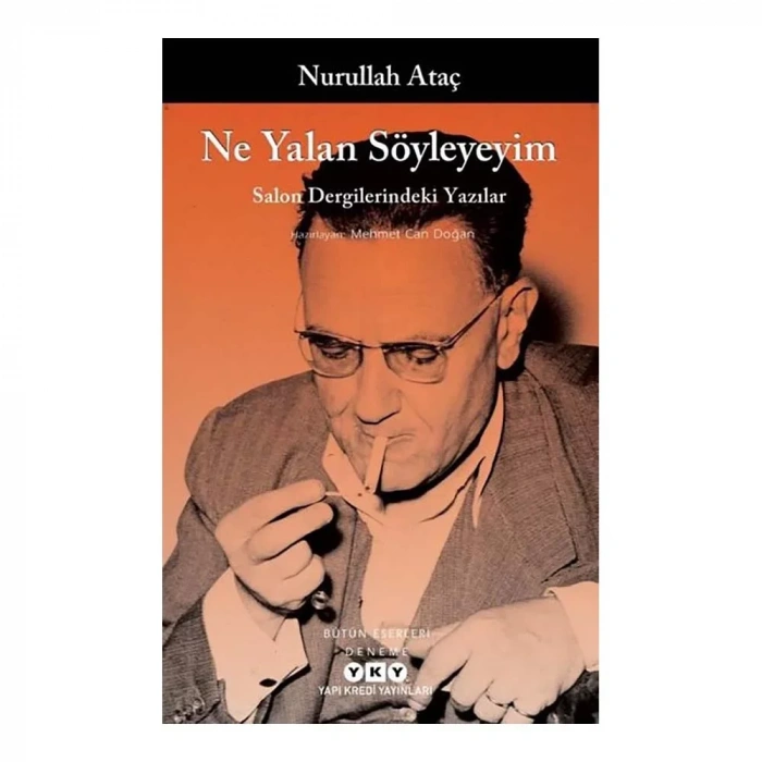 Ne Yalan Söyleyeyim