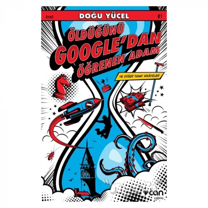 Öldüğünü Google’dan Öğrenen Adam Ve Diğer Tuhaf Hikayeler