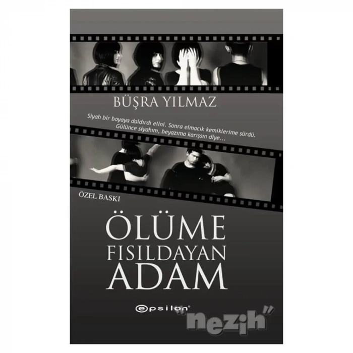 Ölüme Fısıldayan Adam (özel Baskı)