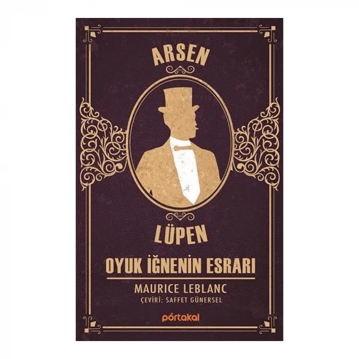 Oyuk İğnenin Esrarı- Arsen Lüpen