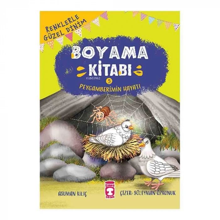 Peygamberimin Hayatı - Renklerle Güzel Dinim Boyama Kitabı 5