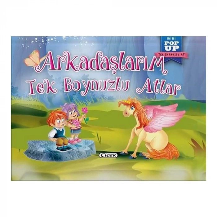 Pop-up Mini Tek Boynuzlu At - Arkadaşlarım Tek Boynuzlu Atlar