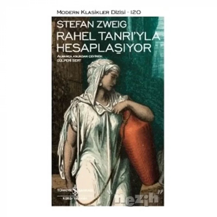 Rahel Tanrı’yla Hesaplaşıyor