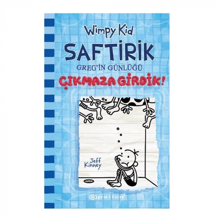 Saftirik Gregin Günlüğü 15  Çıkmaza Girdik