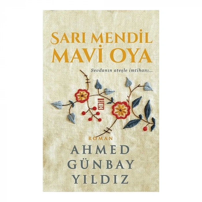 Sarı Mendil Mavi Oya