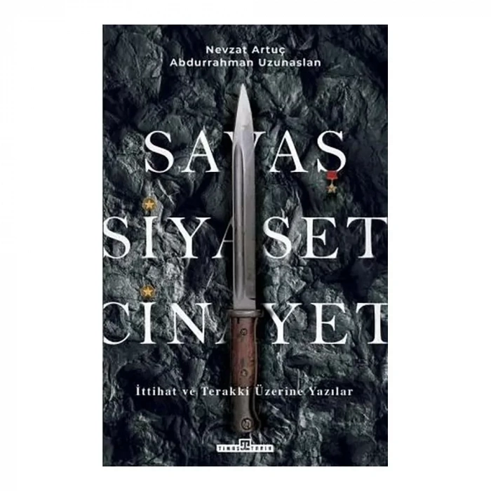 Savaş, Siyaset, Cinayet