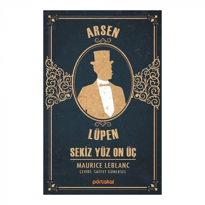 Sekiz Yüz On Üç - Arsen Lüpen