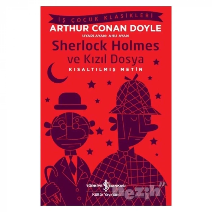 Sherlock Holmes Ve Kızıl Dosya (kısaltılmış Metin)