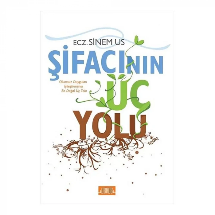 Şifacının Üç Yolu