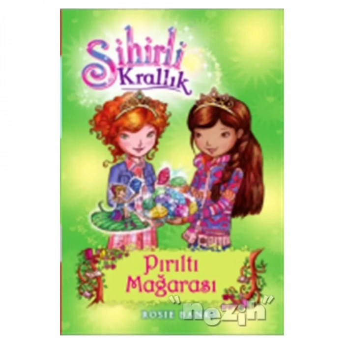 Sihirli Krallık - 18 : Pırıltı Mağarası