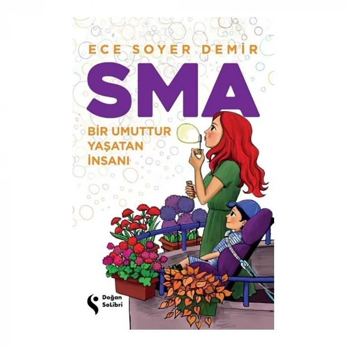 Solibri  Sma-Bir Umuttur Yaşatan İnsanı