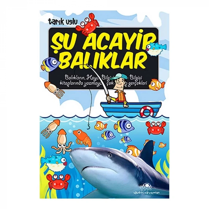 Şu Acayip Balıklar