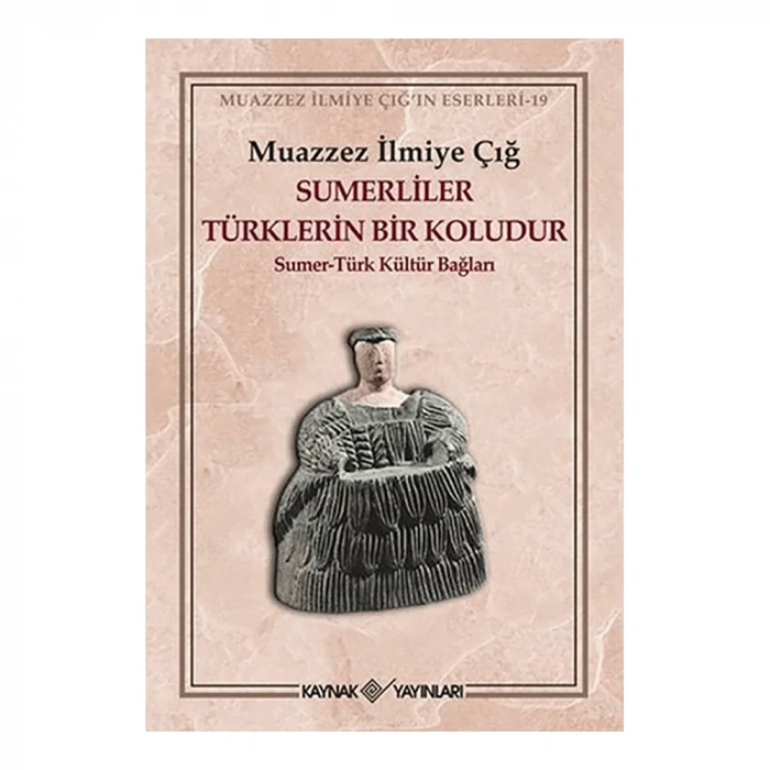 Sümerliler Türklerin Bir Koludur