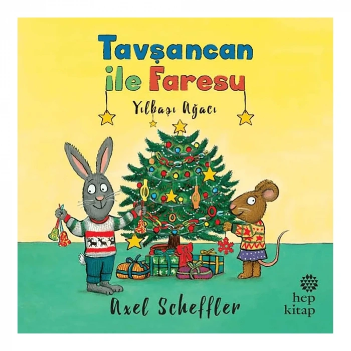 Tavşancan ile Faresu: Yılbaşı Ağacı