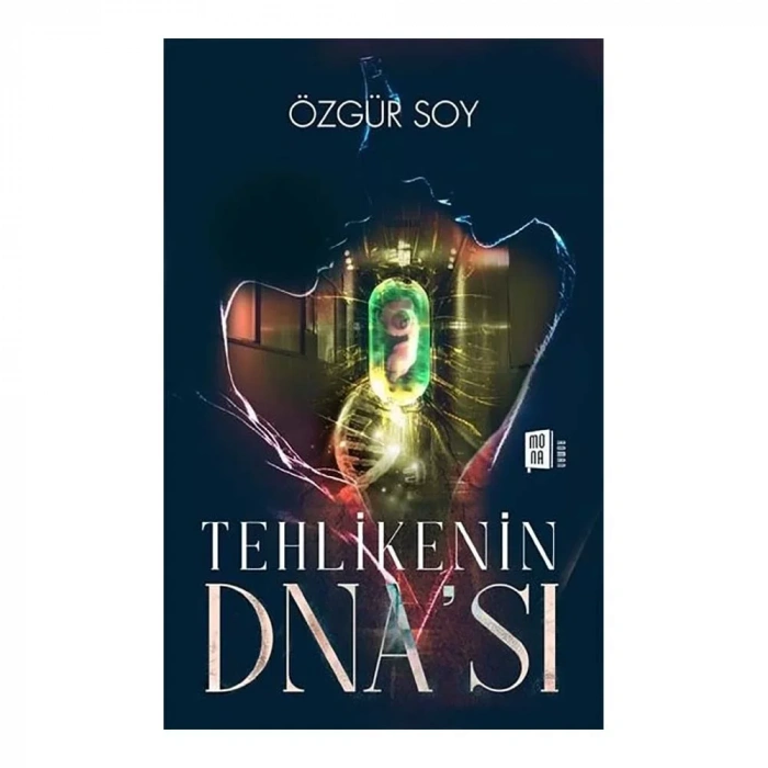 Tehlikenin Dna’sı