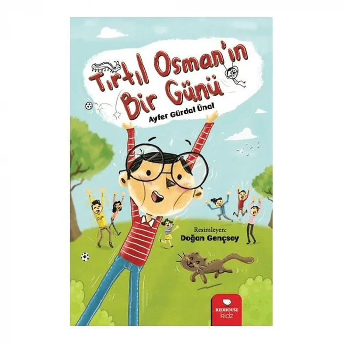 Tırtıl Osman’ın Bir Günü