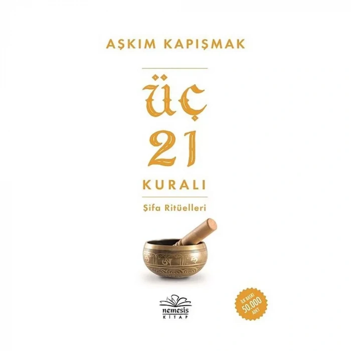 Üç 21 Kuralı Şifa Ritüelleri