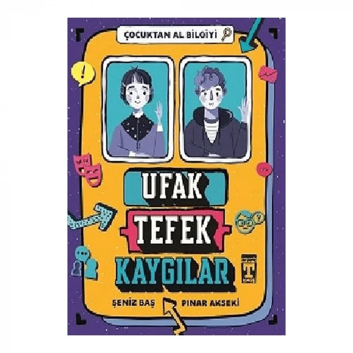 Ufak Tefek Kaygılar - Çocuktan Al Bilgiyi