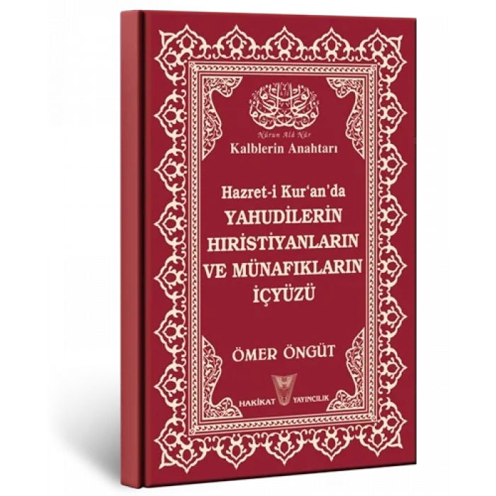 Yahudilerin Hristiyanların ve Münafıkların İçyüzü