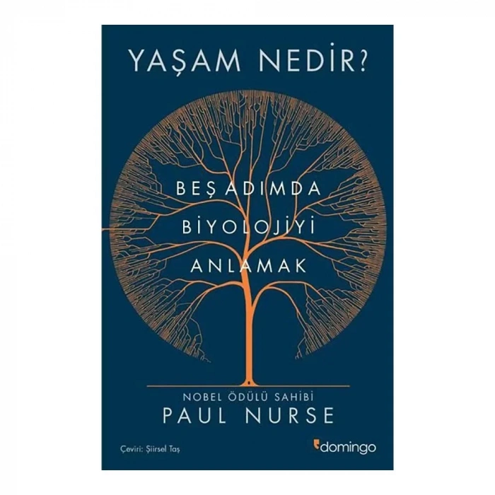 Yaşam Nedir - Beş Adımda Biyolojiyi Anlamak