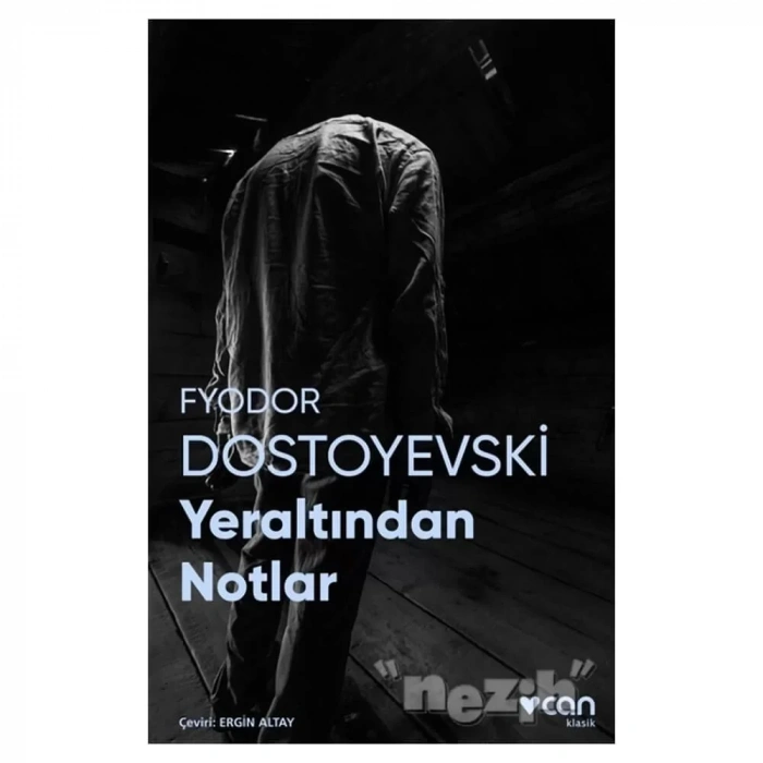 Yeraltından Notlar (fotoğraflı Klasikler)