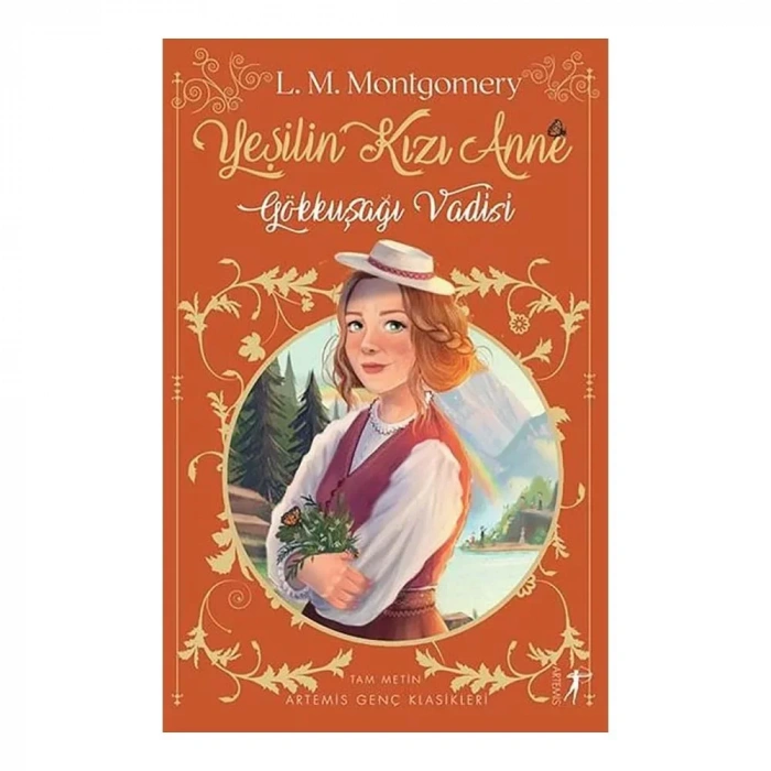 Yeşilin Kızı Anne 7 - Gökkuşağı Vadisi