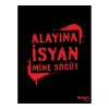 Alayına İsyan