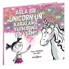 Asla Bir Unicorn’un Karalama Yapmasına İzin Verme!