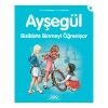 Ayşegül Bisiklete Binmeyi Öğreniyor
