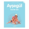 Ayşegül Özel Bir Gün