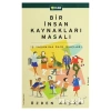 Bir İnsan Kaynakları Masalı