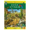 Dünyayı Öğreniyorum - Doğa Kitabım