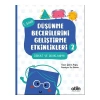Düşünme Becerilerini Geliştirme Etkinlikleri 2- Dikkat Ve Odaklanma