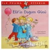 Elif’in Doğum Günü