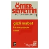 Gizli Mabet / Kurumuş Ağaçlar / Nokta